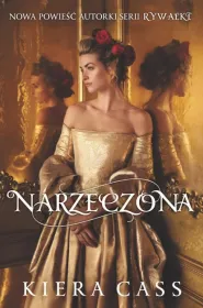 Narzeczona. The Betrothed. Tom 1