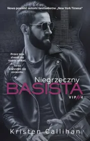 Niegrzeczny basista. Tom 4. Cykl VIP