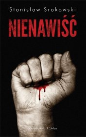 Nienawiść - Stanisław Srokowski