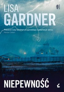 Niepewność - Lisa Gardner