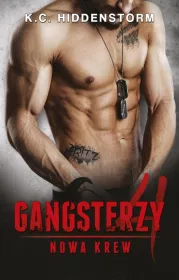 Nowa krew. Tom 4. Gangsterzy
