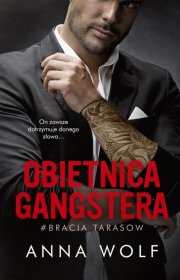 Obietnica gangstera. Tom 1. Bracia Tarasow