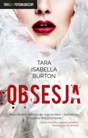 Obsesja / Tara Isabella Burton