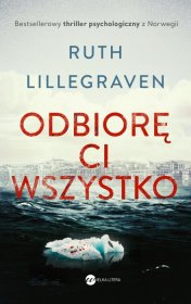 Odbiorę Ci wszystko