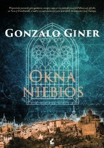 Okna niebios - Gonzalo Giner