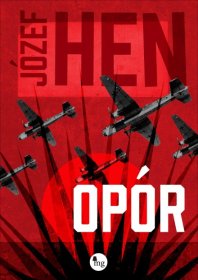 Opór - Józef Hen