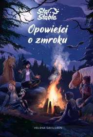 Opowieści o zmroku. Star Stable