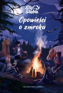 Opowieści o zmroku. Star Stable