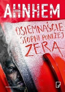 Osiemnaście stopni poniżej zera
