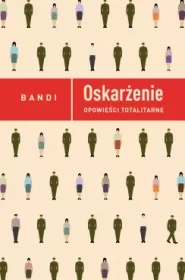 Oskarżenie - Bandi
