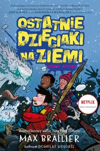 Ostatnie dzieciaki na Ziemi. Tom 4. Cosmic Beyond