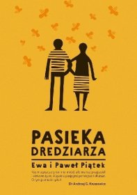 Pasieka dredziarza