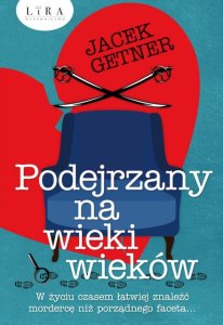 Podejrzany na wieki wieków