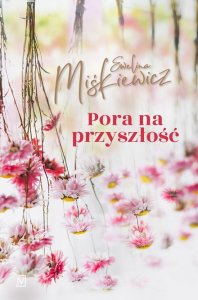 Pora na przyszłość. Tom 4. Babski wieczór