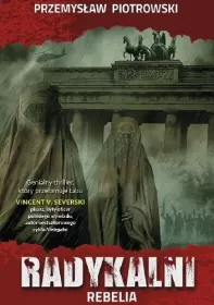 Radykalni. Rebelia Tom 2