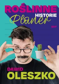 Roślinne historie. Planer