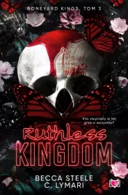 Ruthless Kingdom. . Tom 3
