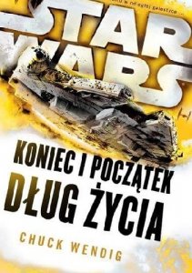 Star Wars. Koniec i początek. Dług życia