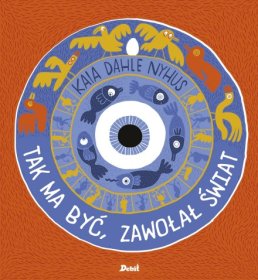 Tak ma być, zawołał świat (OUTLET)