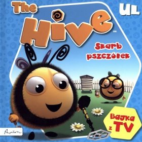 The Hive. Ul. Skarb pszczółek