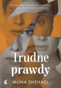 Trudne prawdy. Córki Fortuny. Tom 2