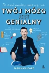 Twój mózg jest nadzwyczajny