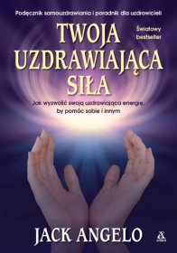 Twoja uzdrawiająca siła