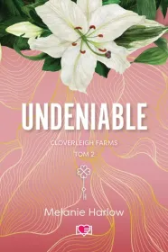 Undeniable. Cloverleigh Farms. Tom 2