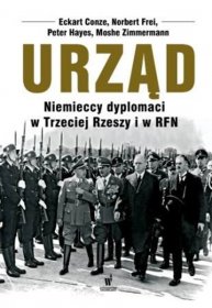 Urząd. Niemieccy dyplomaci w Trzeciej Rzeszy i w RFN