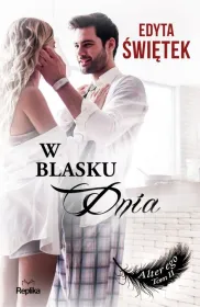 W blasku dnia. Tom 2. Alter ego