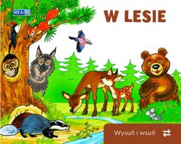 W lesie. Wysuń i wsuń