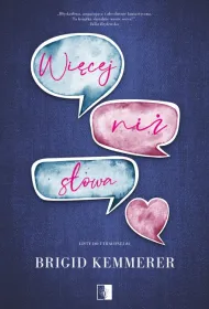 Więcej niż słowa. Listy do utraconej. Tom 2