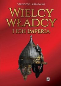 Wielcy władcy i ich imperia (DEFEKT - NIEZNACZNY)