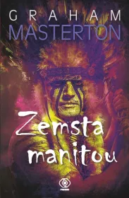 Zemsta Manitou. Manitou. Tom 2