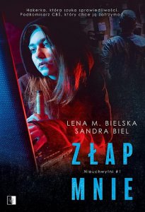 Złap mnie. Tom 1. Nieuchwytni