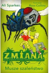 ZMIANA Musze szaleństwo