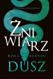 Żniwiarz dusz. Królestwo dusz. Tom 2