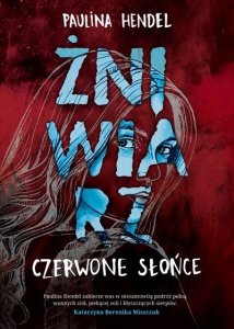 Żniwiarz. Czerwone słońce. Tom 2