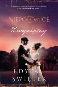 Zwycięscy. Tom 3. Niepołomice